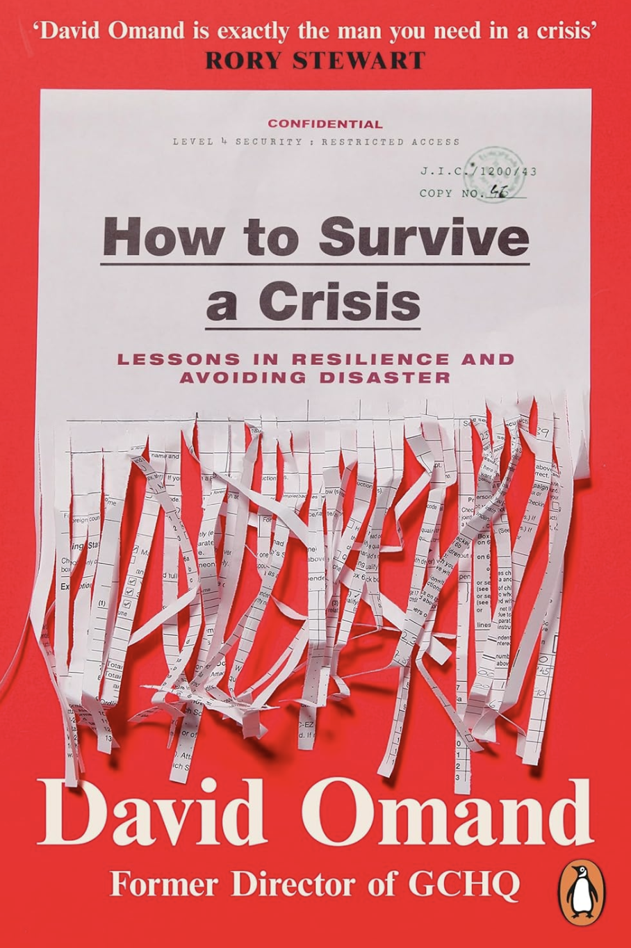 How to Survive a Crisis was published in 2023.